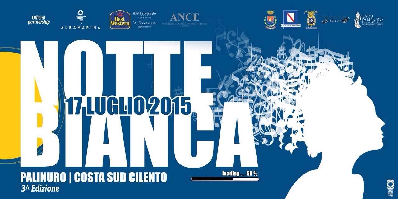 notte bianca palinuro