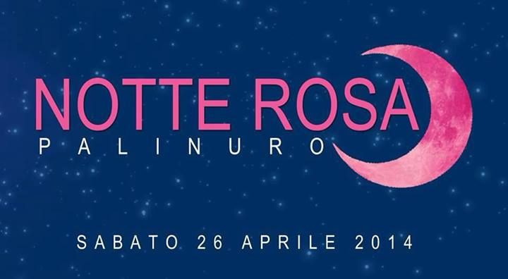 notte rosa palinuro
