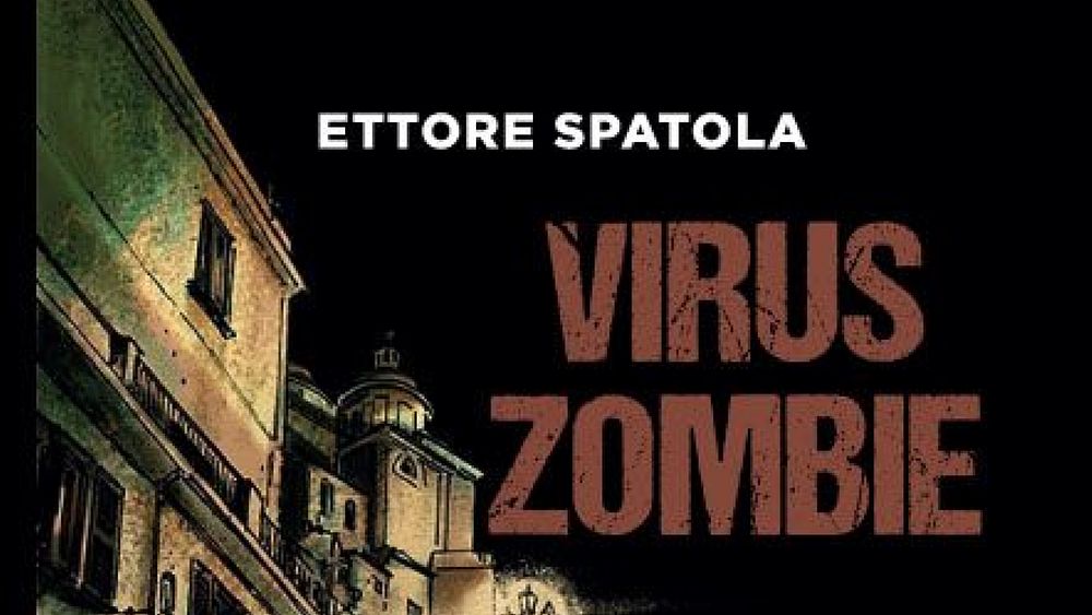 01102020 spatola virus zombie