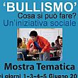 Attualita foto - 02062015 mostra tematica bullismo