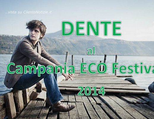 03052014 dente al campania eco festival