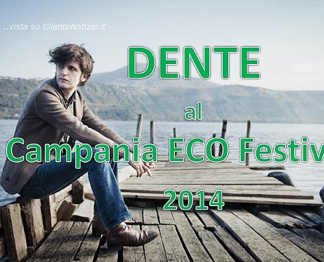 03052014 dente al campania eco festival
