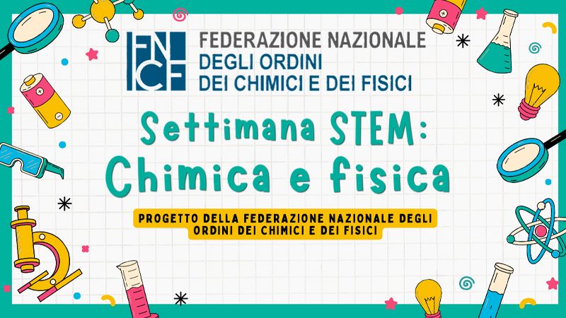 settimana della chimica e fisica
