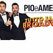 Spettacoli-eventi foto - 05062018 pio e amedeo