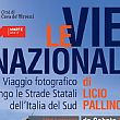 Cultura foto - 10012017 mostra vie nazionali