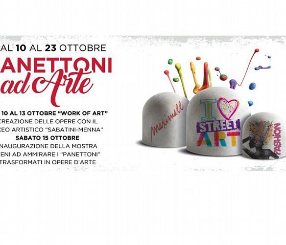 10102016 panettoni ed arte