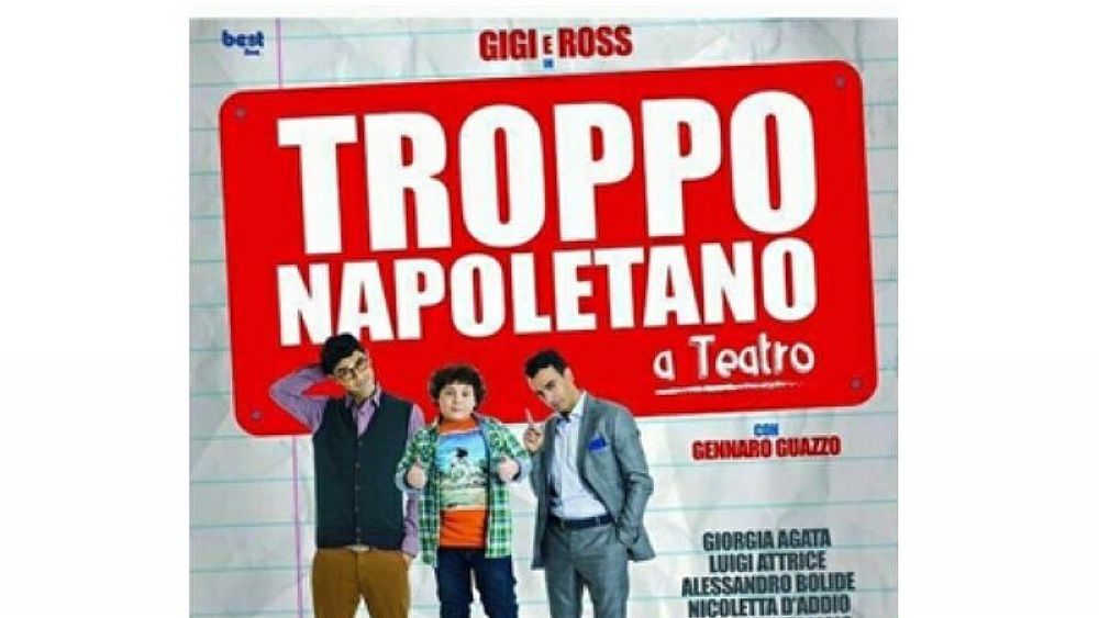 12012018 gigi e ross troppo napoletano 12012018 gigi e ross troppo napoletano