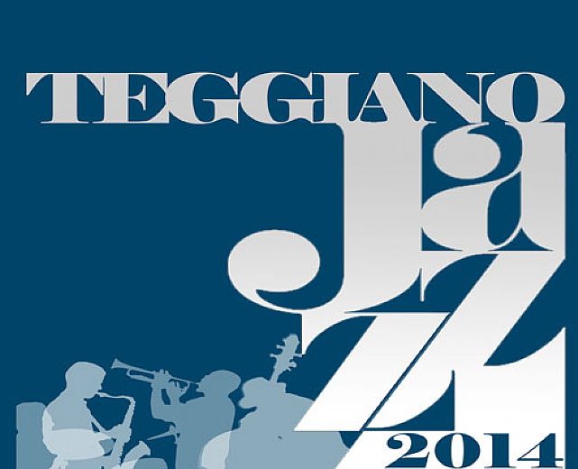 13072014 teggianojazz 13072014 teggianojazz