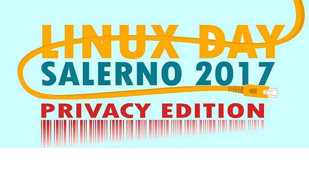 13102017 Linux Day 2017 a Salerno 13102017 Linux Day 2017 a Salerno