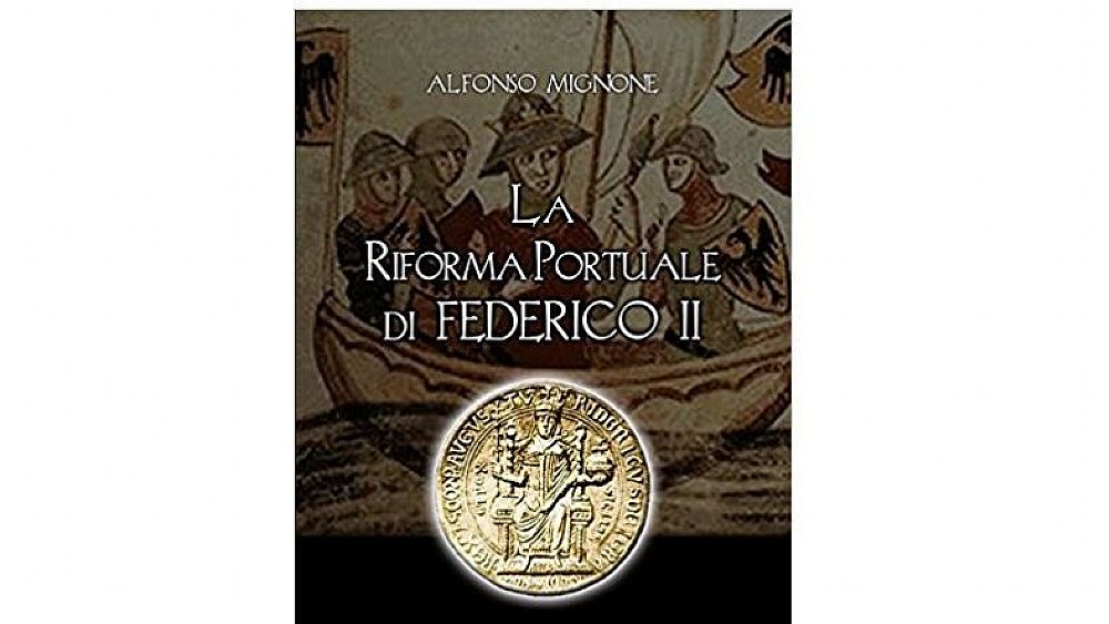 14022018 la riforma portuale di Federico II
