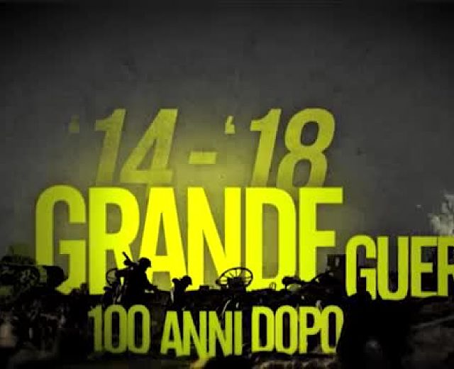 16022015 grande guerra 100 anni