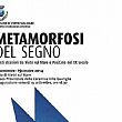 Cultura foto - 16092014 metamorfosi del segno
