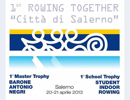 17032013 rowing tigether salerno