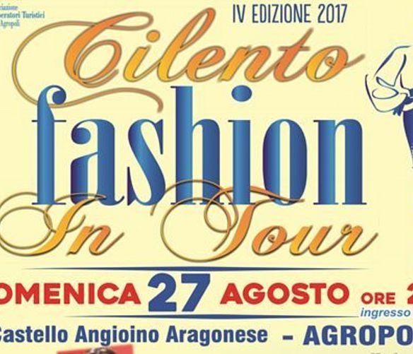 17082017 cilento fashion in tour