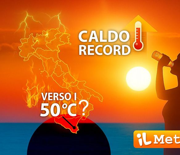 19072025 in arrivo caldo record