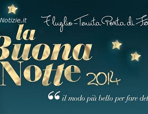 23062014 la buona notte