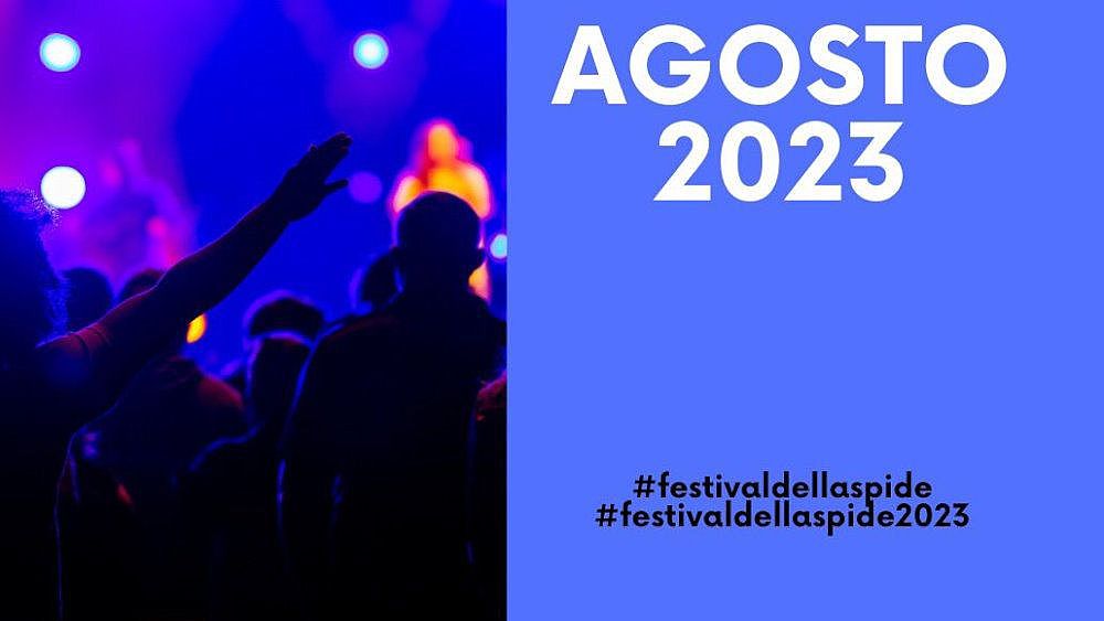 25052023 festival dellaspide