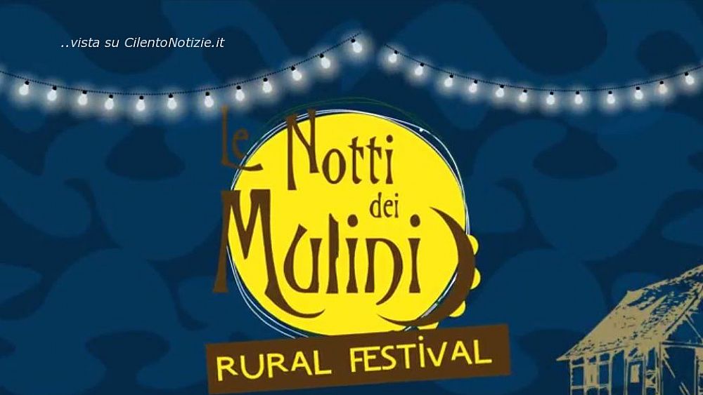 26072017 notti dei mulini