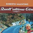 Libri foto - 27052025 copertina libro quell ultimo giro di roberto valentino