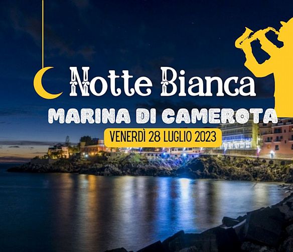 27072023 notte bianca camerota
