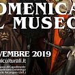 Cultura foto - 29102019 DOMENICA AL MUSEO